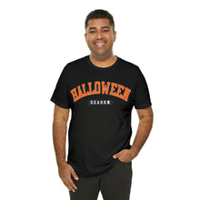 Load image into Gallery viewer, Halloween Season Short Sleeve T-Shirt
