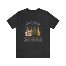 Load image into Gallery viewer, Farm Fresh Christmas Trees Short Sleeve T-Shirt
