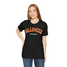 Load image into Gallery viewer, Halloween Season Short Sleeve T-Shirt
