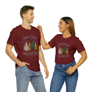 Farm Fresh Christmas Trees Short Sleeve T-Shirt