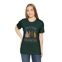 Load image into Gallery viewer, Farm Fresh Christmas Trees Short Sleeve T-Shirt
