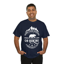 Load image into Gallery viewer, Go Hiking Heavy Cotton T-Shirt
