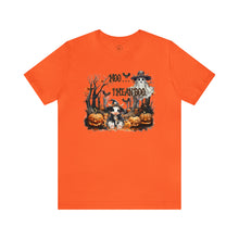 Load image into Gallery viewer, Moo... I mean Boo Short Sleeve Tee
