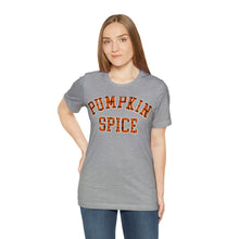 Load image into Gallery viewer, Pumpkin Spice Short Sleeve T-Shirt
