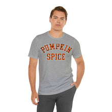 Load image into Gallery viewer, Pumpkin Spice Short Sleeve T-Shirt
