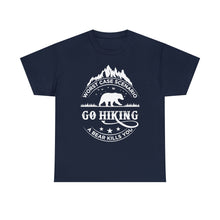 Load image into Gallery viewer, Go Hiking Heavy Cotton T-Shirt
