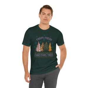 Farm Fresh Christmas Trees Short Sleeve T-Shirt