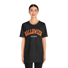 Load image into Gallery viewer, Halloween Season Short Sleeve T-Shirt
