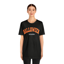 Load image into Gallery viewer, Halloween Season Short Sleeve T-Shirt
