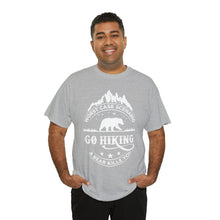 Load image into Gallery viewer, Go Hiking Heavy Cotton T-Shirt
