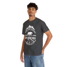 Load image into Gallery viewer, Go Hiking Heavy Cotton T-Shirt
