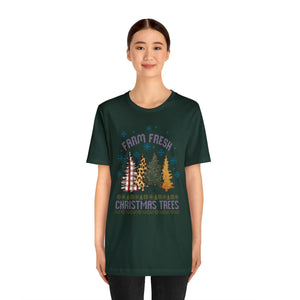 Farm Fresh Christmas Trees Short Sleeve T-Shirt