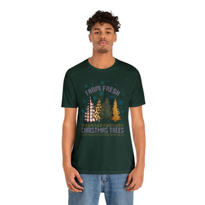 Farm Fresh Christmas Trees Short Sleeve T-Shirt