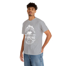 Load image into Gallery viewer, Go Hiking Heavy Cotton T-Shirt
