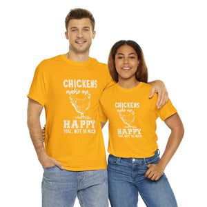 Chickens Make Me Happy Heavy Cotton T-Shirt