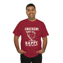 Load image into Gallery viewer, Chickens Make Me Happy Heavy Cotton T-Shirt
