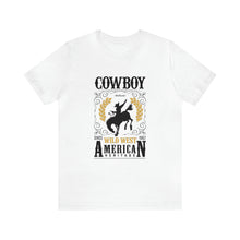 Load image into Gallery viewer, Cowboy American Heritage Short Sleeve T-Shirt
