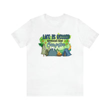 Load image into Gallery viewer, Life is Better Around the Campfire Short Sleeve T-Shirt
