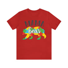 Load image into Gallery viewer, Autism Mama Bear Short Sleeve T-Shirt
