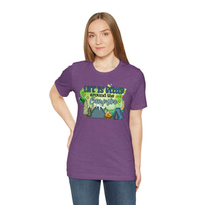 Life is Better Around the Campfire Short Sleeve T-Shirt