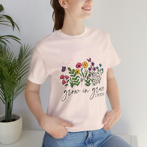 Grow in Grace Short Sleeve T-Shirt