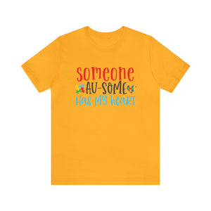 Someone Au-Some Short Sleeve T-Shirt