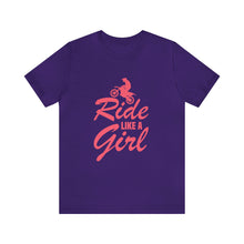 Load image into Gallery viewer, Ride Like a Girl Short Sleeve T-Shirt
