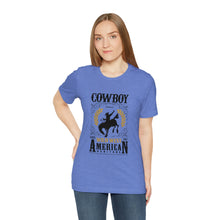 Load image into Gallery viewer, Cowboy American Heritage Short Sleeve T-Shirt
