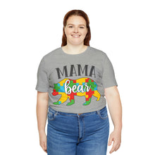 Load image into Gallery viewer, Autism Mama Bear Short Sleeve T-Shirt
