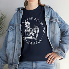 Load image into Gallery viewer, I&#39;m Delightful Heavy Cotton T-Shirt
