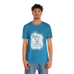 Local Egg Dealer Short Sleeve T-Shirt