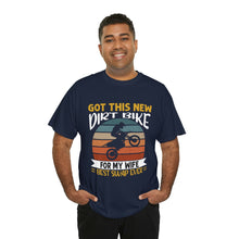 Load image into Gallery viewer, Dirt Bike Wife Swap Heavy Cotton T-Shirt
