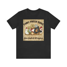 Load image into Gallery viewer, Farm Fresh Eggs Short Sleeve T-Shirt
