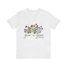 Load image into Gallery viewer, Grow in Grace Short Sleeve T-Shirt
