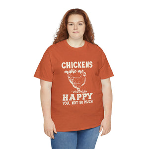 Chickens Make Me Happy Heavy Cotton T-Shirt