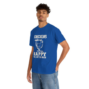 Chickens Make Me Happy Heavy Cotton T-Shirt