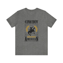 Load image into Gallery viewer, Cowboy American Heritage Short Sleeve T-Shirt
