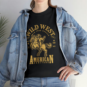 Wild West American Heritage Heavy Cotton T-Shirt