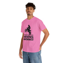 Load image into Gallery viewer, I&#39;d  Rather Be Riding Heavy Cotton T-Shirt
