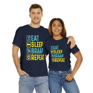 Eat Sleep Braap Repeat Heavy Cotton T-Shirt