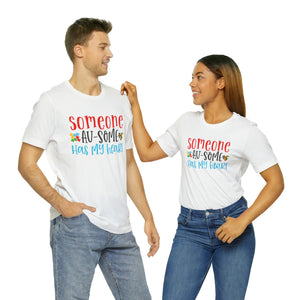 Someone Au-Some Short Sleeve T-Shirt