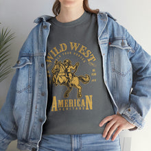 Load image into Gallery viewer, Wild West American Heritage Heavy Cotton T-Shirt
