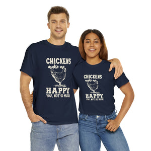 Chickens Make Me Happy Heavy Cotton T-Shirt