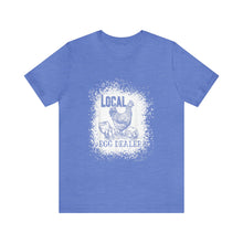 Load image into Gallery viewer, Local Egg Dealer Short Sleeve T-Shirt
