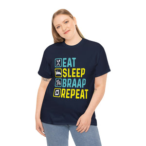 Eat Sleep Braap Repeat Heavy Cotton T-Shirt