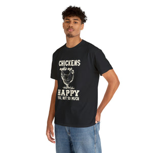 Chickens Make Me Happy Heavy Cotton T-Shirt