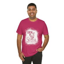 Load image into Gallery viewer, Local Egg Dealer Short Sleeve T-Shirt
