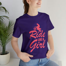 Load image into Gallery viewer, Ride Like a Girl Short Sleeve T-Shirt
