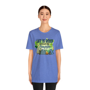 Life is Better Around the Campfire Short Sleeve T-Shirt