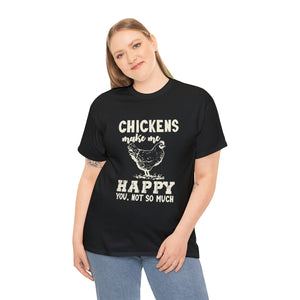 Chickens Make Me Happy Heavy Cotton T-Shirt